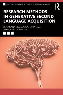 Research Methods in Generative Second Language Acquisition cover