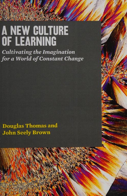 A New Culture of Learning cover