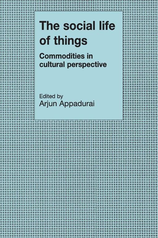 The Social life of things cover