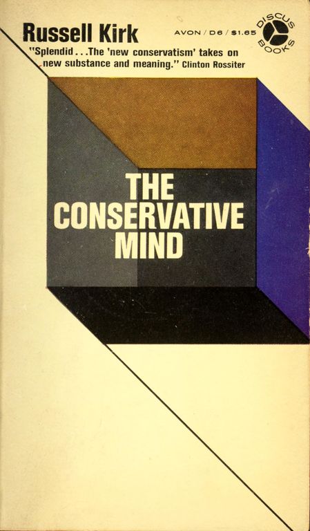 The conservative mind, from Burke to Santayana cover