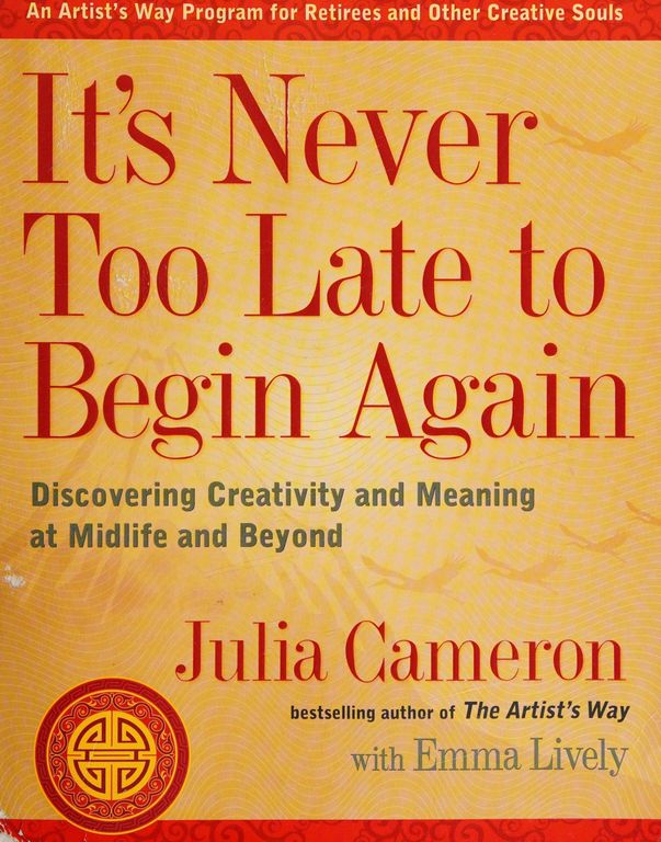 It's never too late to begin again cover