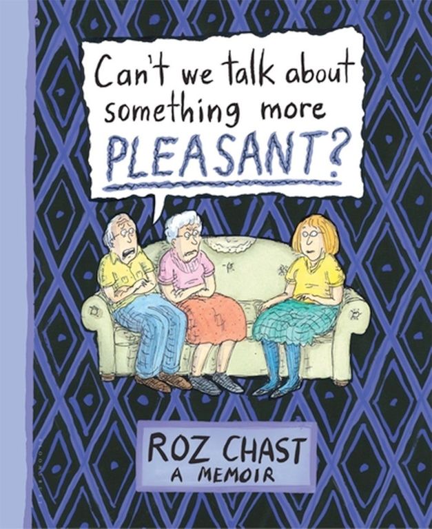 Can't We Talk About Something More Pleasant? cover