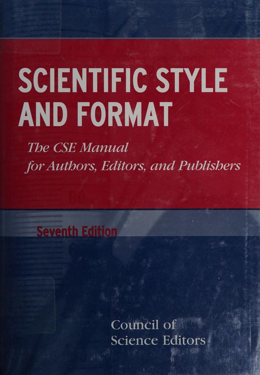 Scientific Style and Format (The CSE Manual for Authors, Editors, and Publishers cover