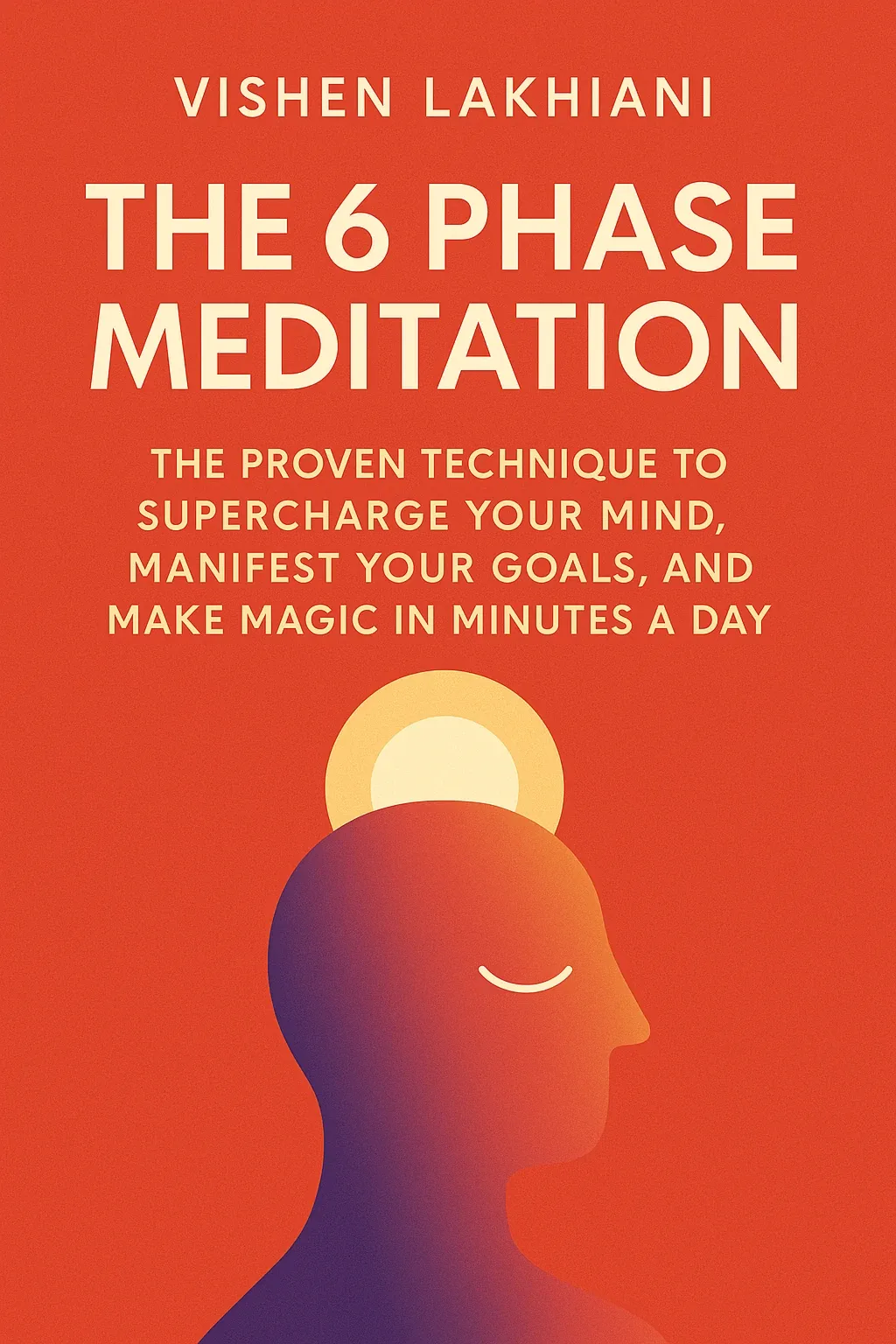 The 6 Phase Meditation cover