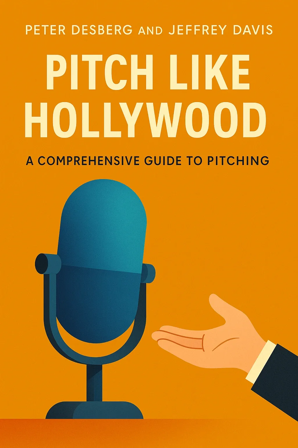 Pitch Like Hollywood cover