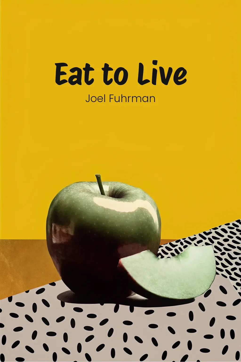 Eat to Live cover