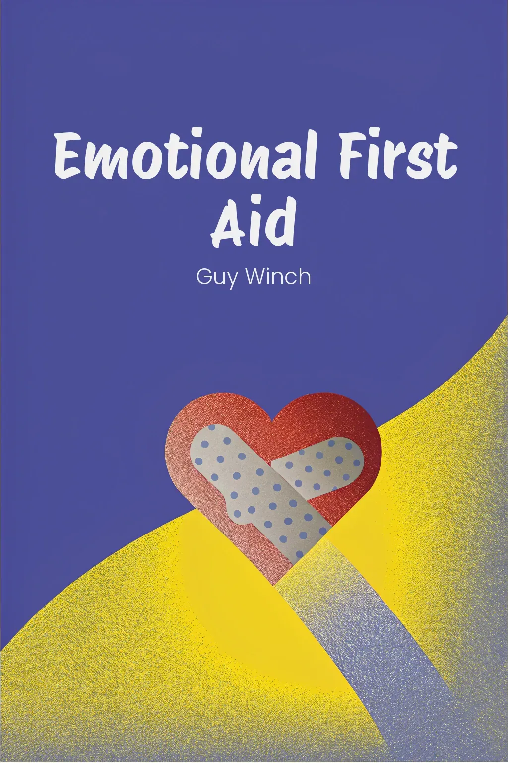 Emotional First Aid cover