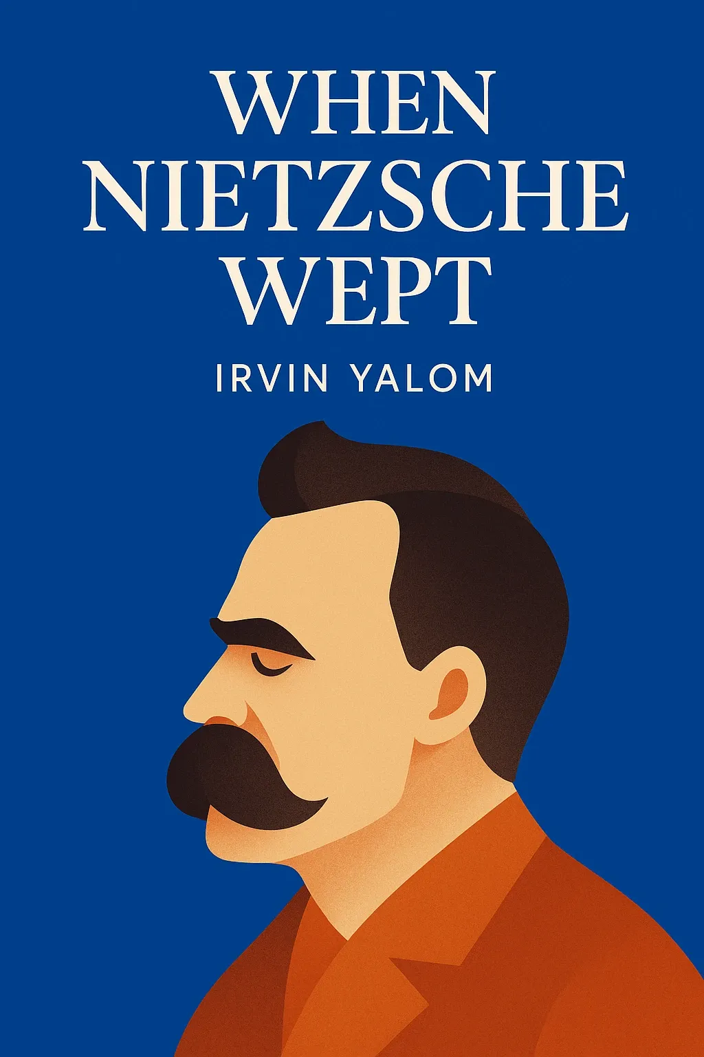 When Nietzsche Wept cover