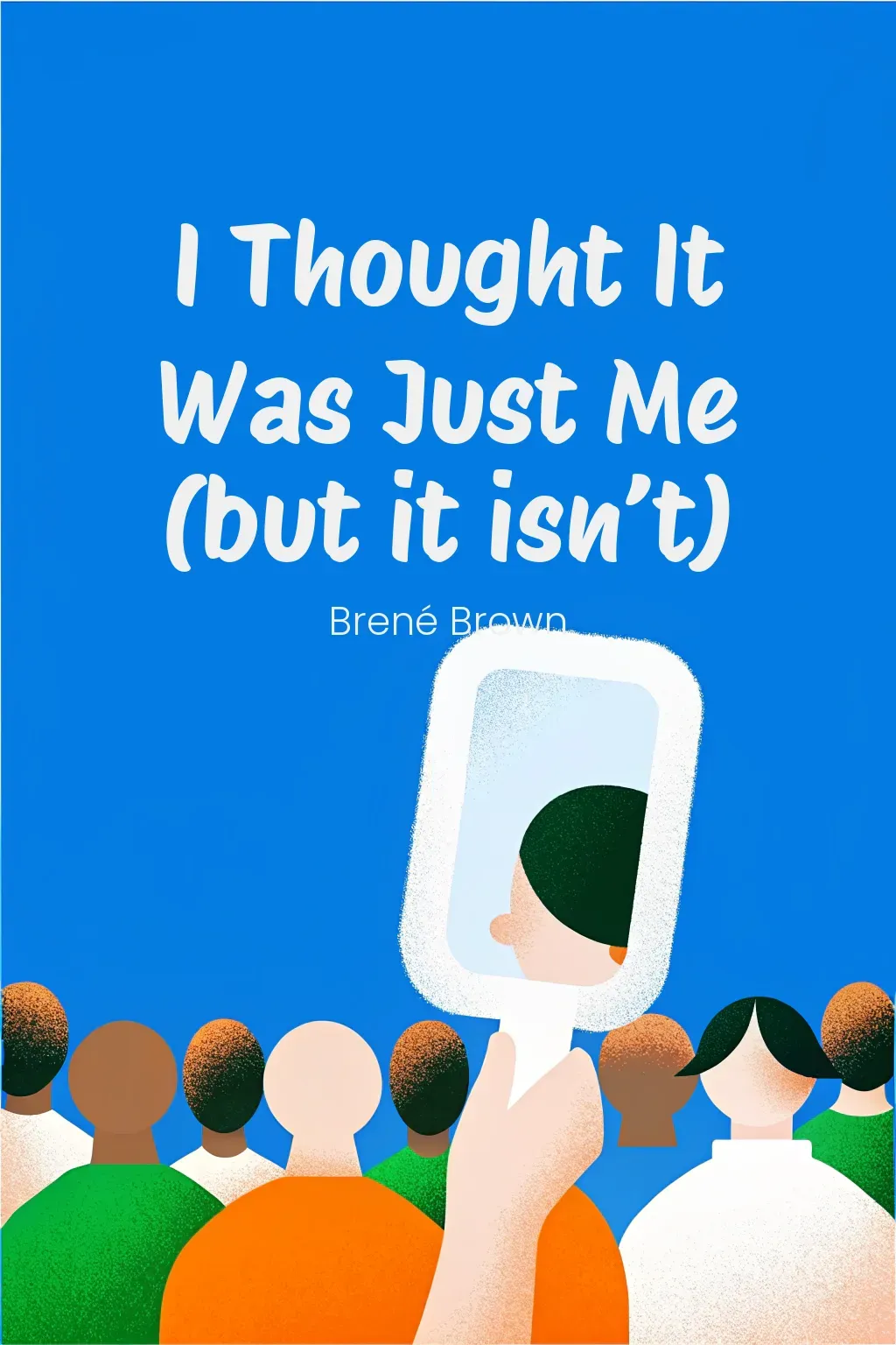 I Thought It Was Just Me (but it isn’t) cover