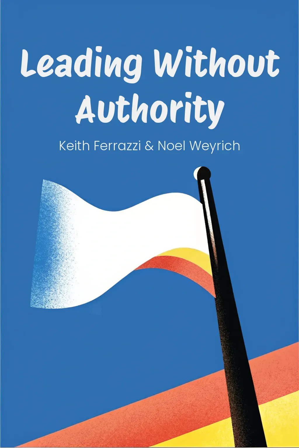 Leading Without Authority cover