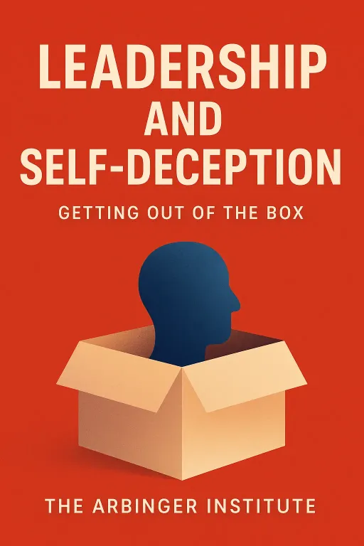 Leadership and Self-Deception cover