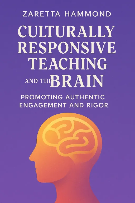 Culturally Responsive Teaching and the Brain cover