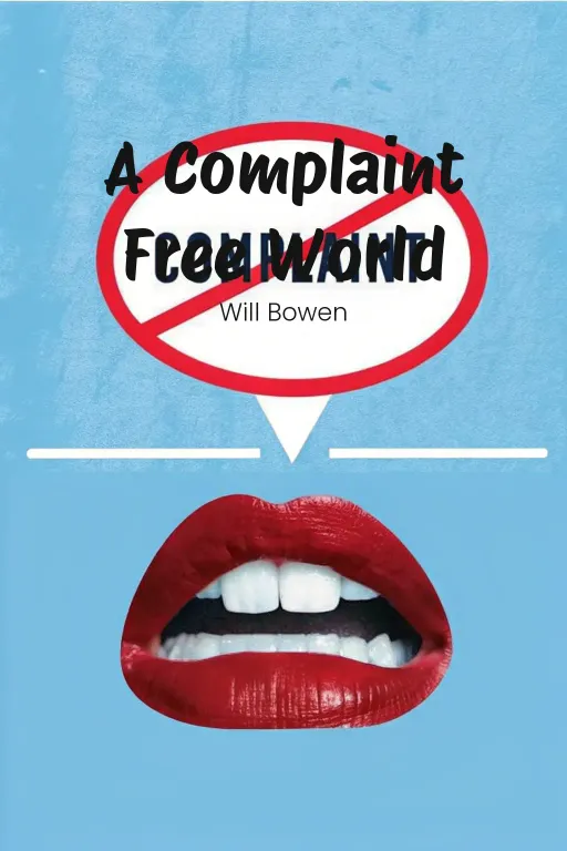 A Complaint Free World cover