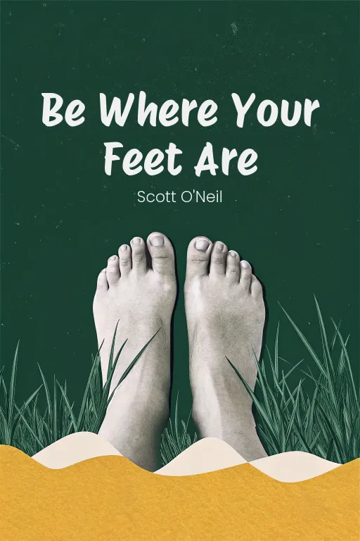Be Where Your Feet Are cover