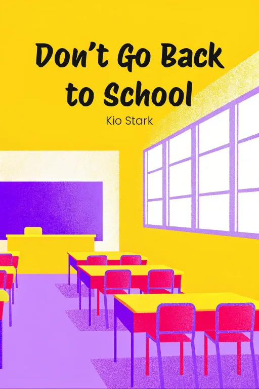 Don’t Go Back to School cover