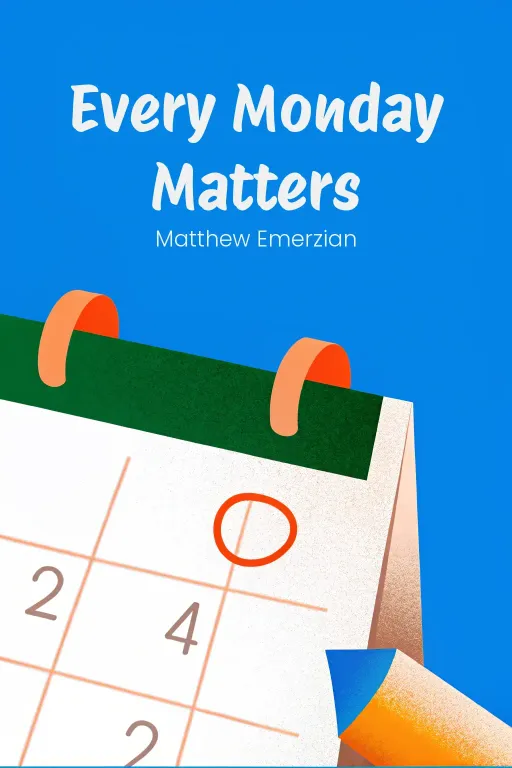 Every Monday Matters cover