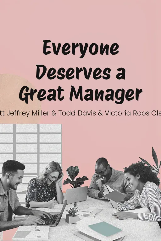 Everyone Deserves a Great Manager cover