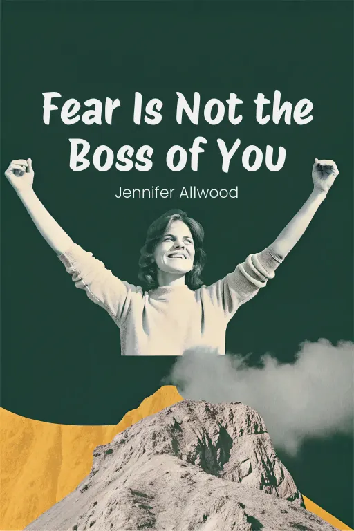 Fear Is Not the Boss of You cover