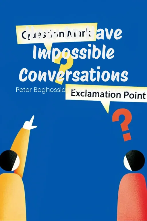 How to Have Impossible Conversations cover