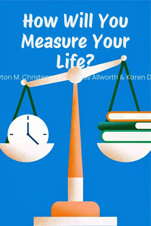 How Will You Measure Your Life? cover