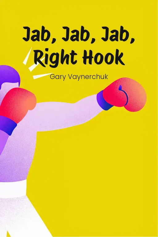 Jab, Jab, Jab, Right Hook cover