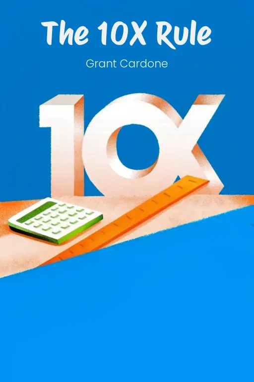The 10X Rule cover