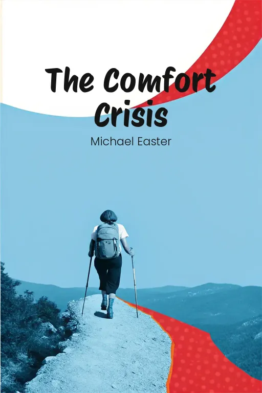 The Comfort Crisis cover