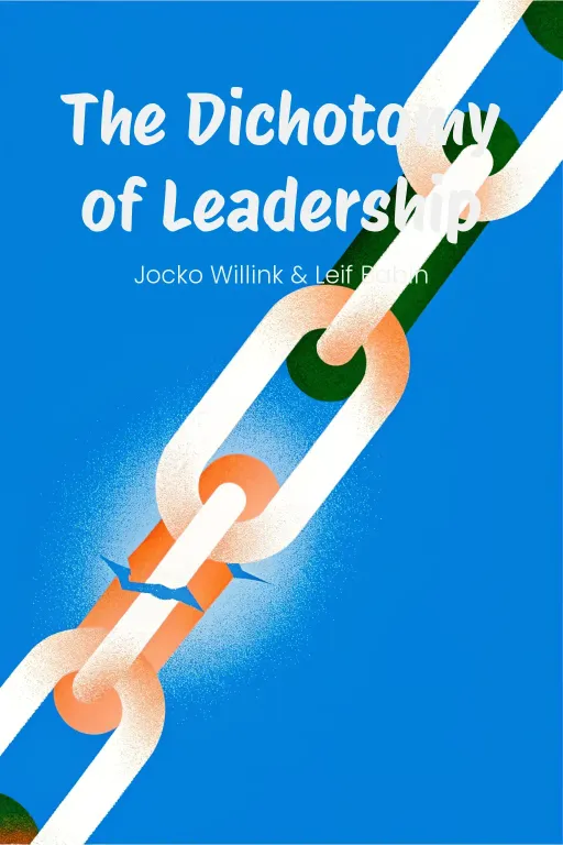 The Dichotomy of Leadership cover