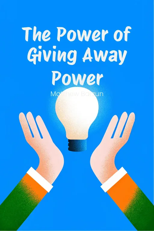 The Power of Giving Away Power cover