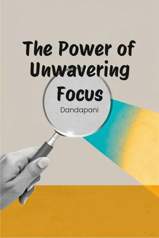 The Power of Unwavering Focus cover