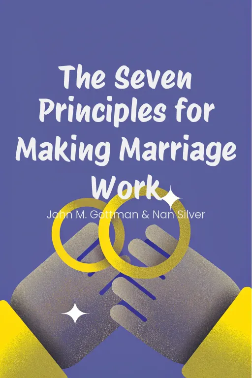 The Seven Principles for Making Marriage Work cover