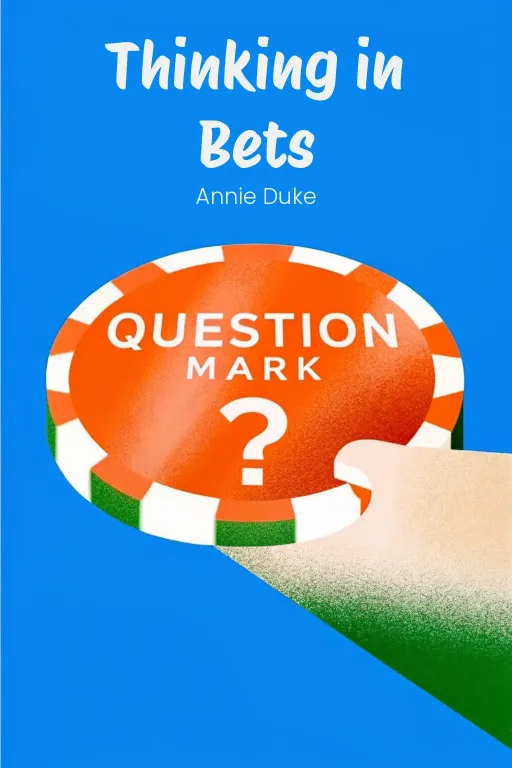 Thinking in Bets cover