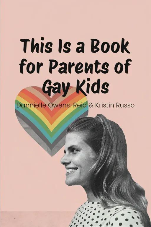 This Is a Book for Parents of Gay Kids cover