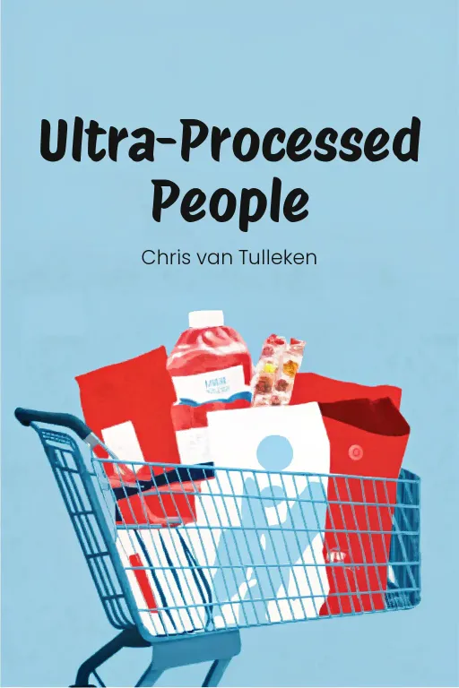 Ultra-Processed People cover
