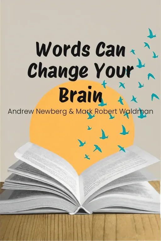 Words Can Change Your Brain cover