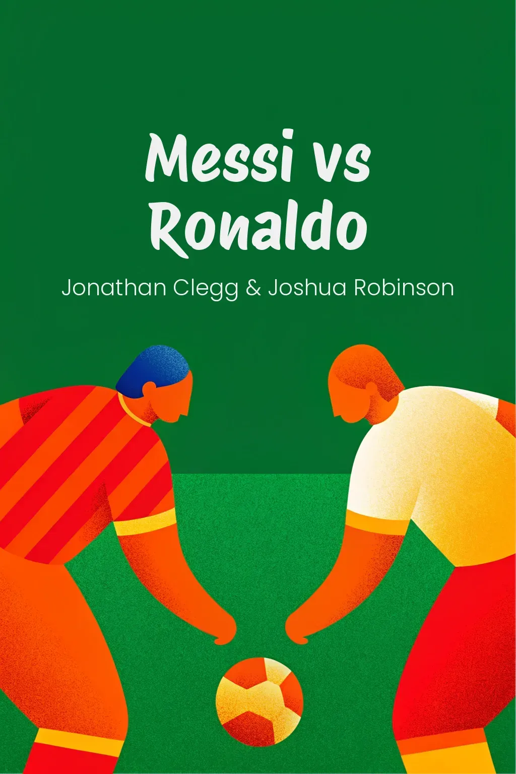 Messi vs Ronaldo cover