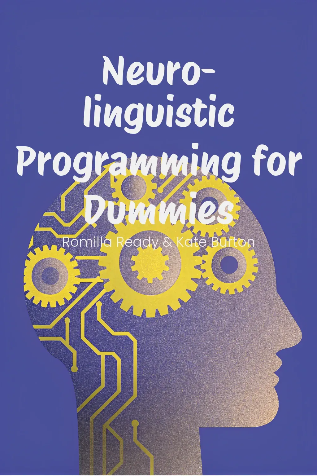 Neuro-linguistic Programming for Dummies cover