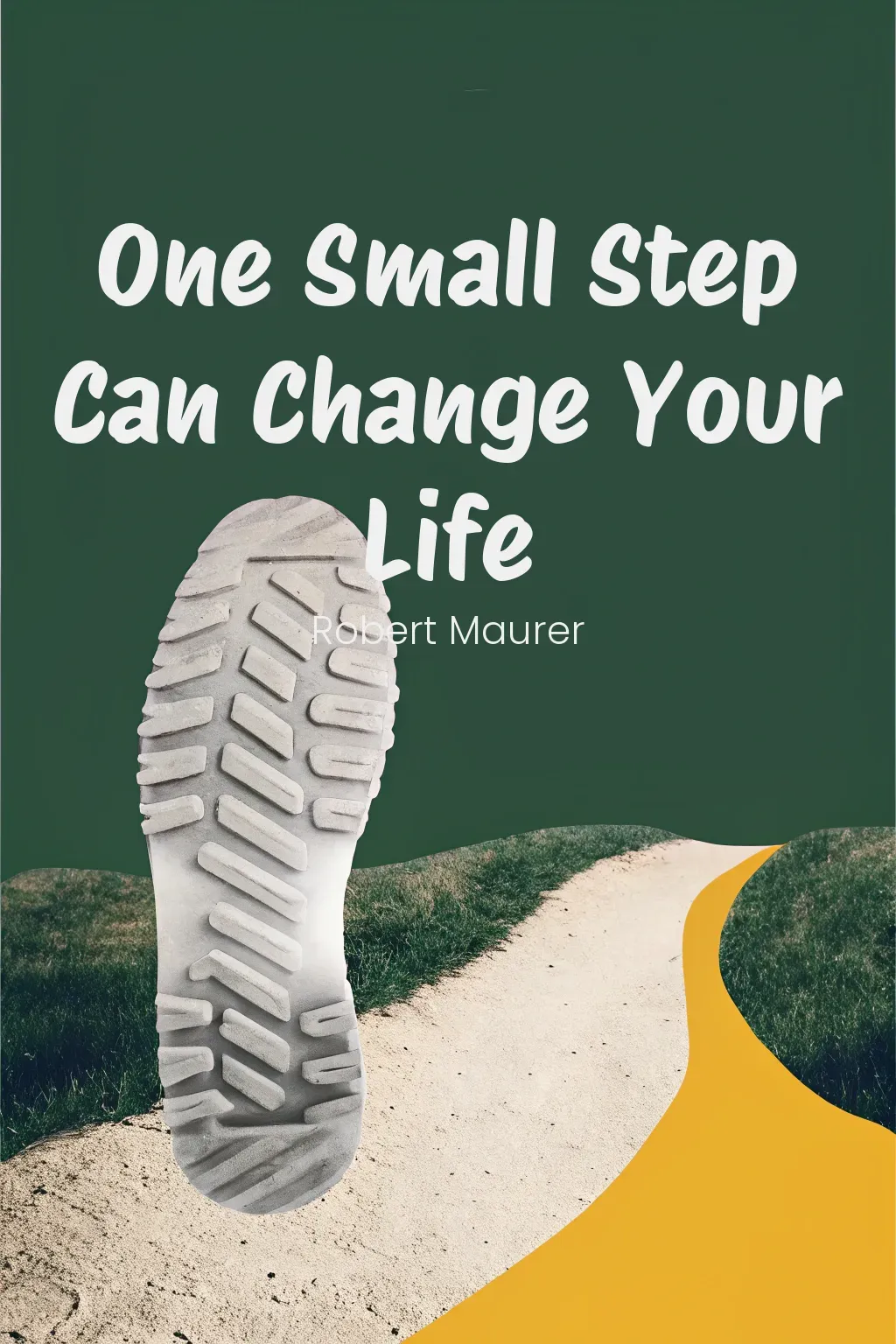 One Small Step Can Change Your Life cover