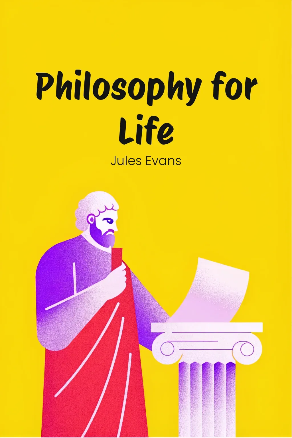 Philosophy for Life cover