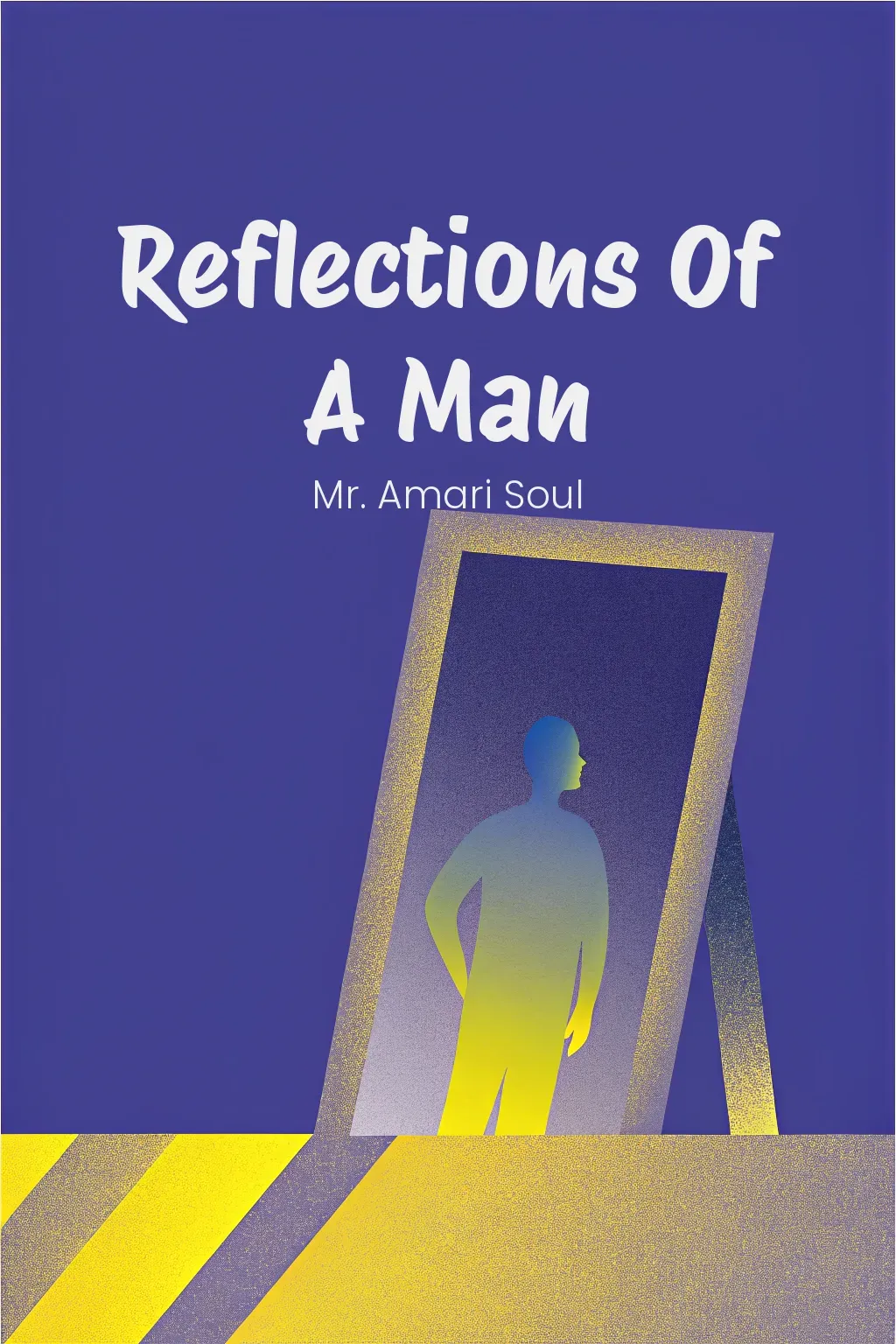 Reflections Of A Man cover