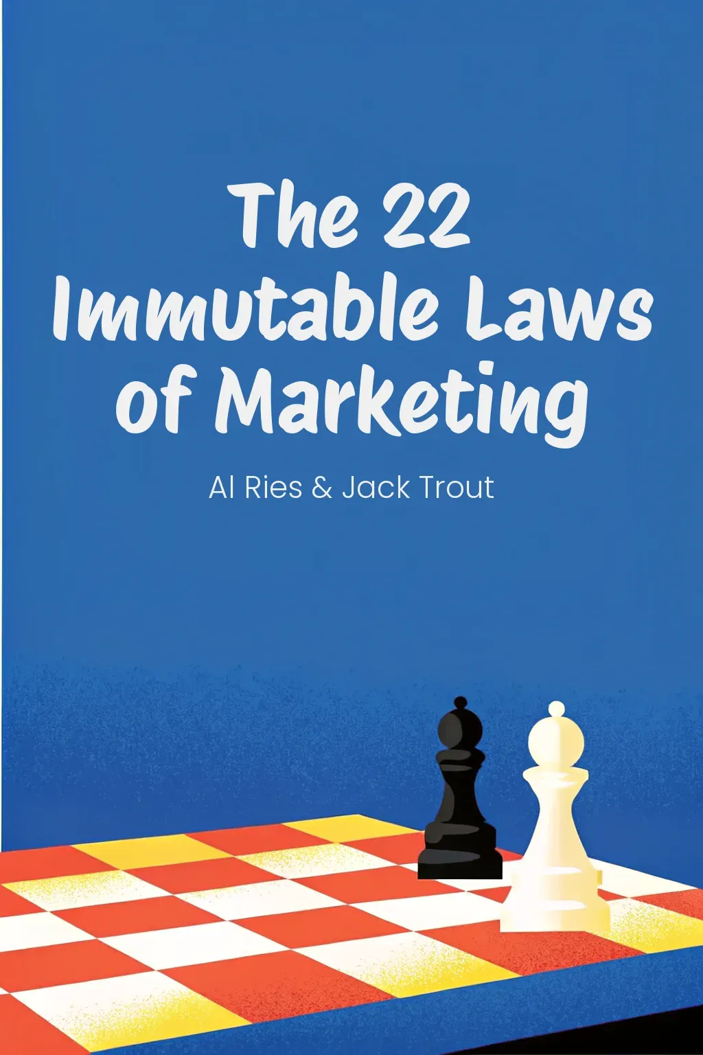 The 22 Immutable Laws of Marketing cover