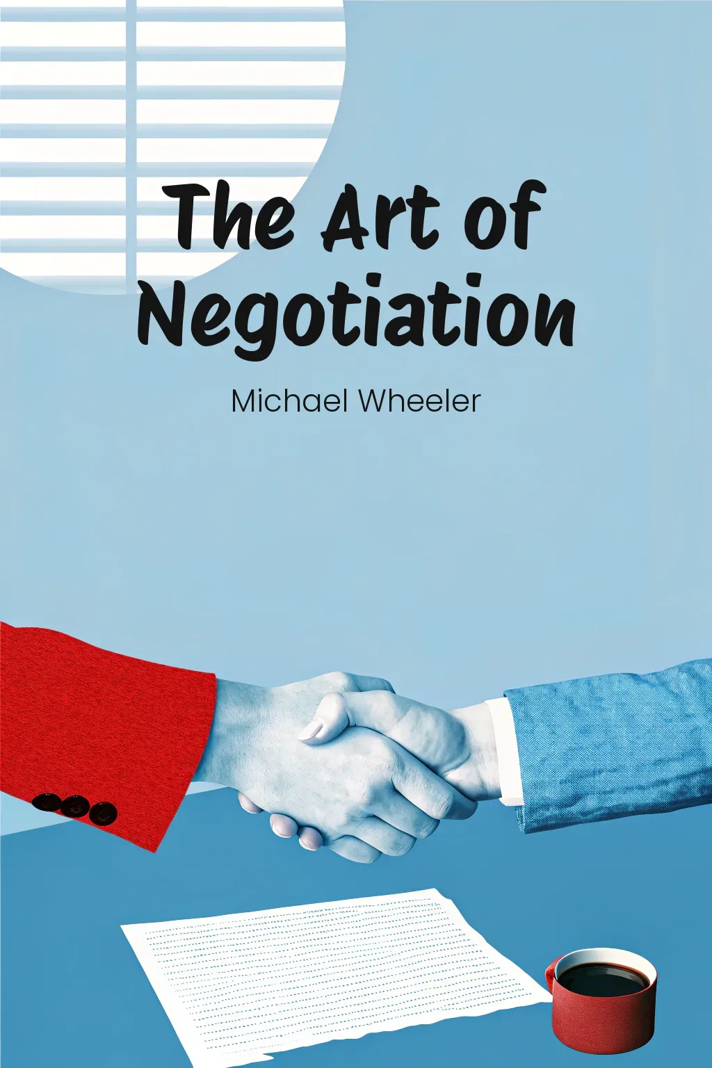 The Art of Negotiation cover