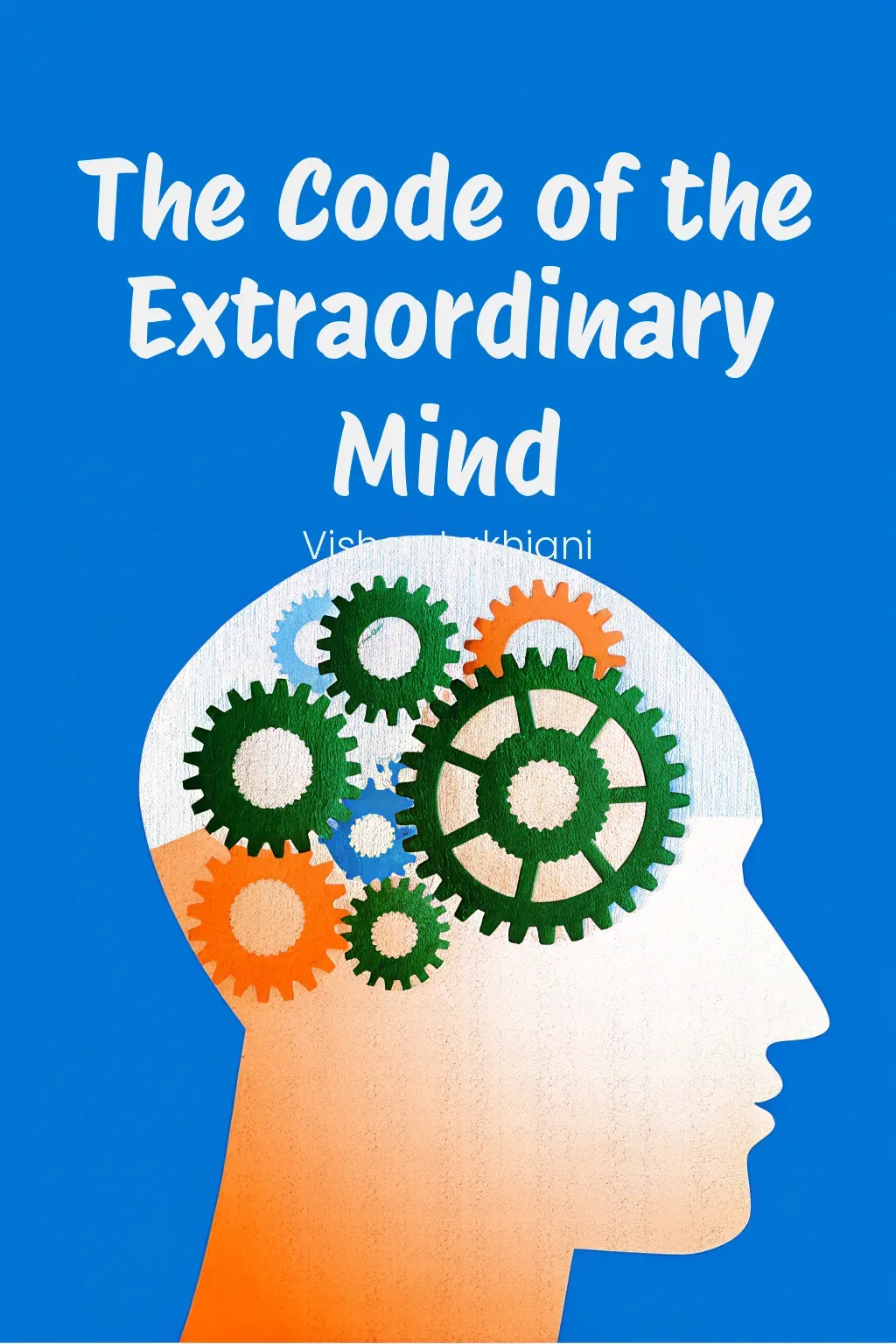 The Code of the Extraordinary Mind cover
