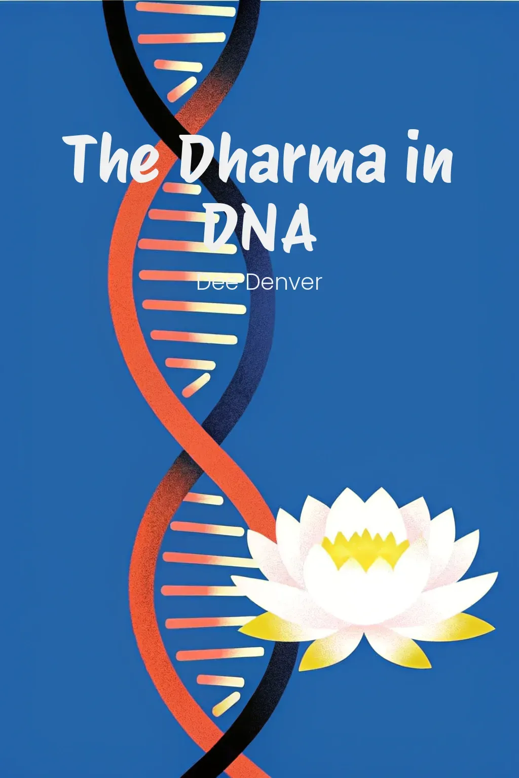 The Dharma in DNA cover
