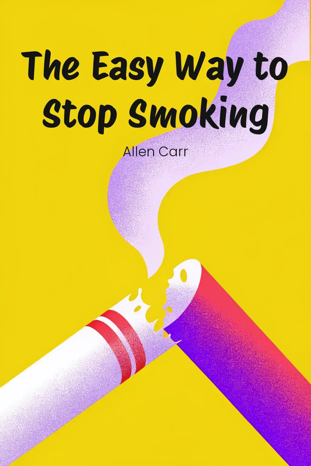 The Easy Way to Stop Smoking cover