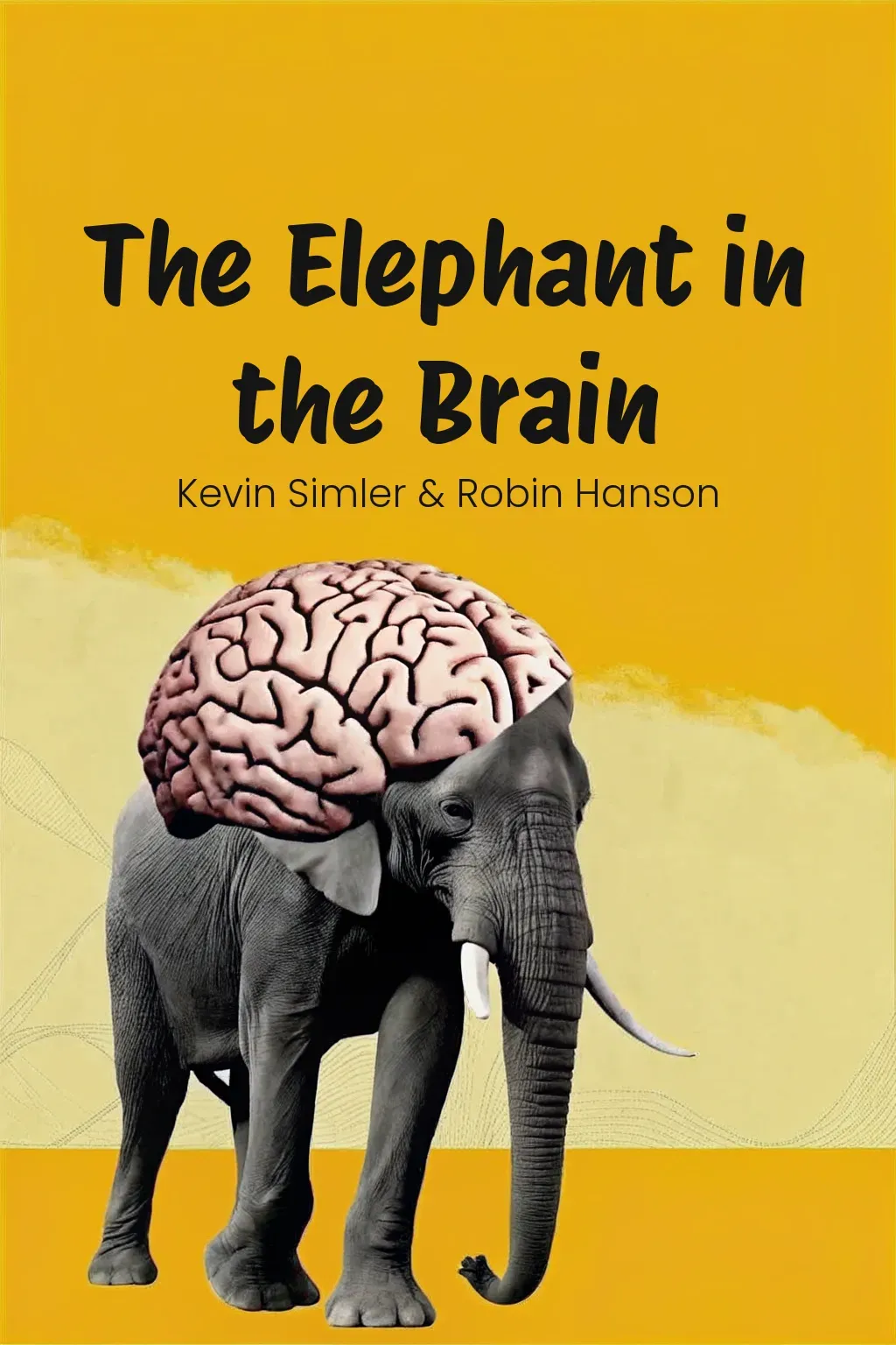 The Elephant in the Brain cover
