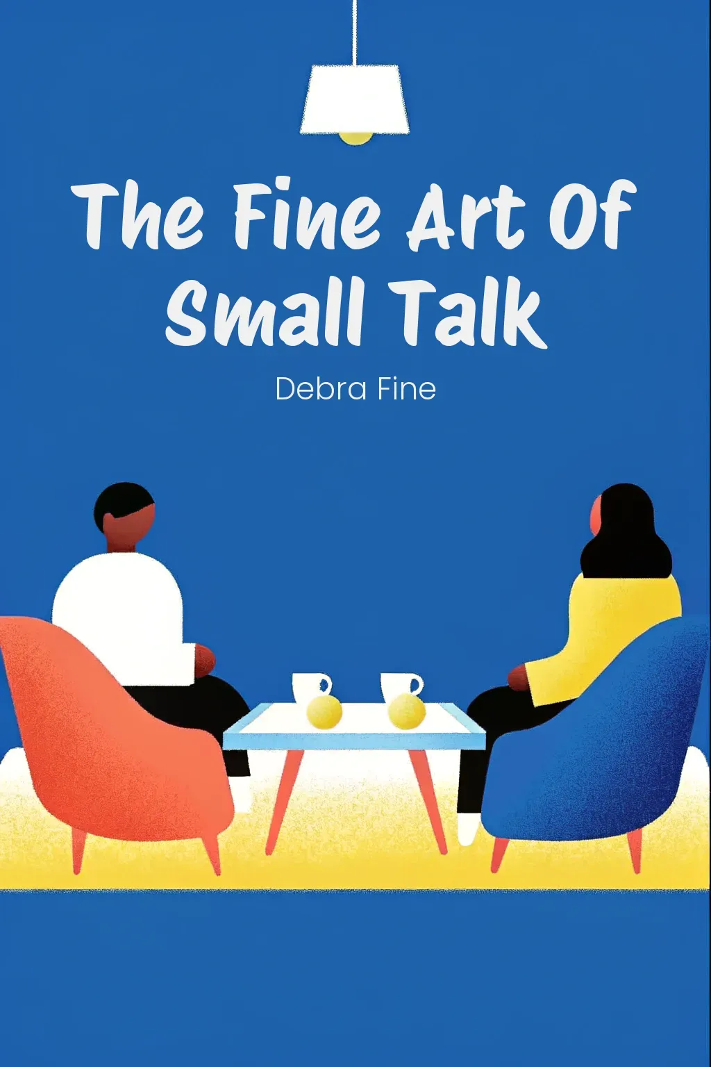 The Fine Art Of Small Talk cover