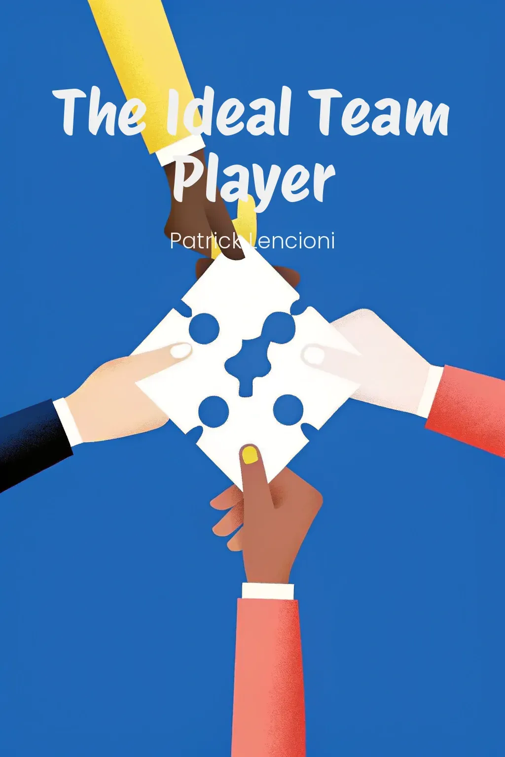 The Ideal Team Player cover