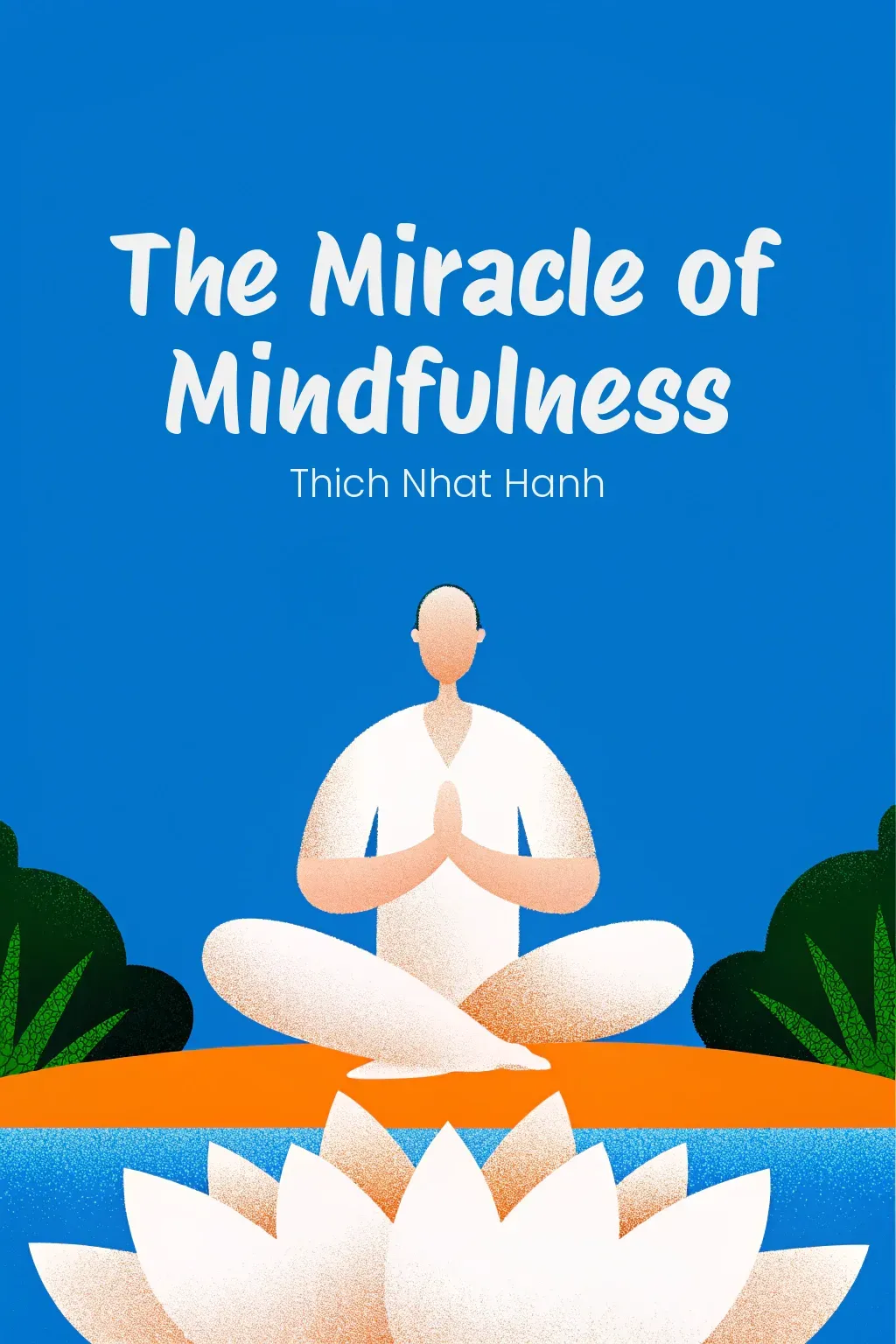 The Miracle of Mindfulness cover