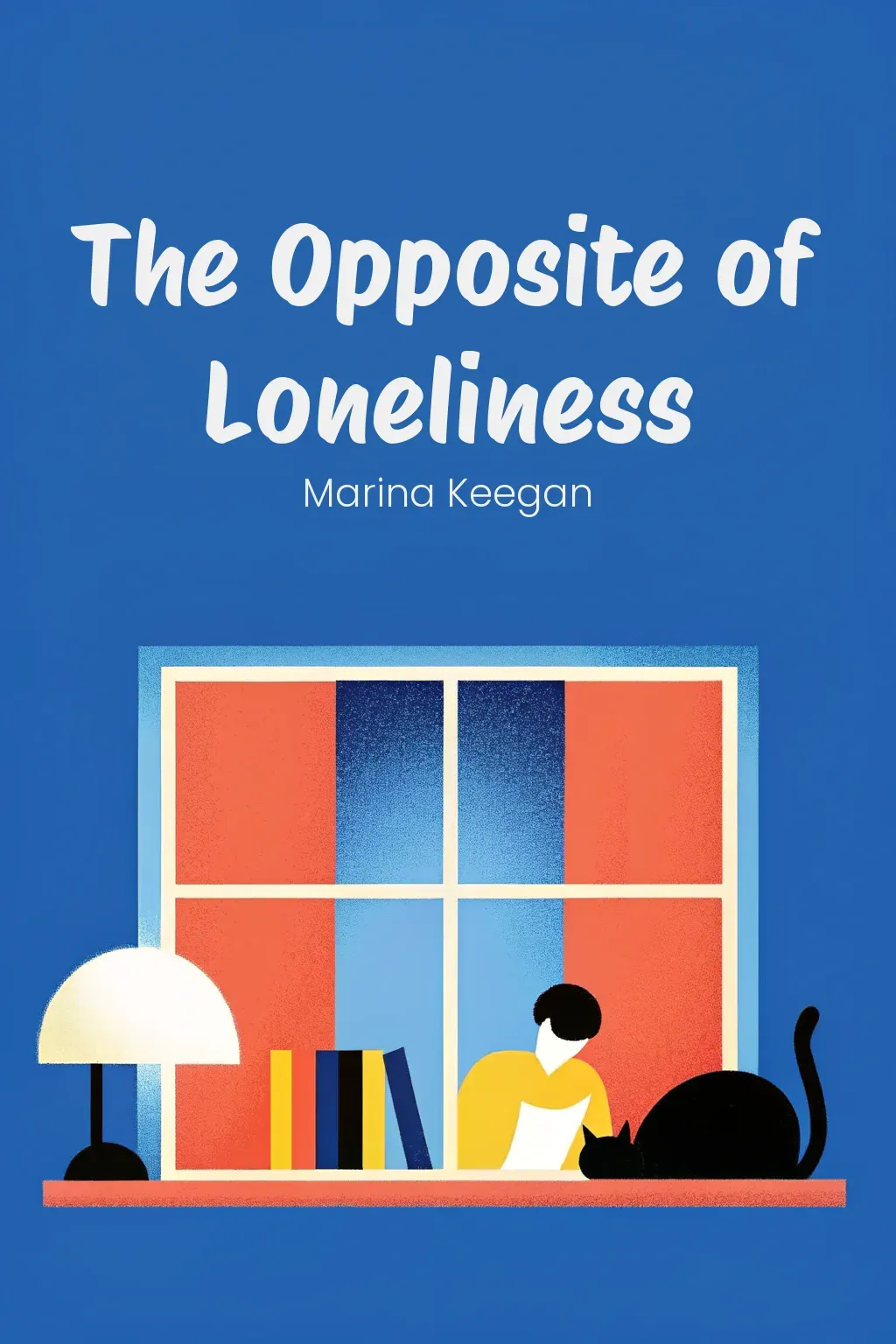 The Opposite of Loneliness cover